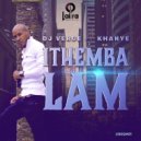 Dj Verge - Ithemba Lam (feat. Khanye)