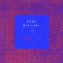 Evan Michael - Gran Vía (Original Mix)