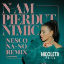Nicoleta Nuca - N-Am Pierdut Nimic