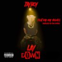 Jayboy & KayKay Holmes - Lay Down