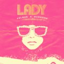 Felguk & Dubdogz - Lady