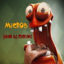 John Alishking - The MicroB