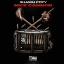SHAWN PEZY - Nick Cannon
