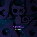 Softbeat - Slip Away
