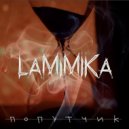 LaMiMiKa - Попутчик (original mix)