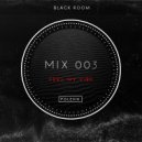Polevik - Black room podcast #003