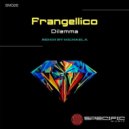 Frangellico - Dilemma (Michael A Remix)
