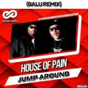 House Of Pain - Jump Around (Balu Remix)