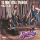 Smokie - I'LL Meet You At Midnight