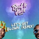 Snoop Dogg feat. Pharrel - Let\'s Get Blown (Beat Le Juice Remix)