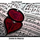 Osc Project - siente la musica (Original Mix)