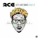 Tru-Ace & CamilleLe - Let\'s Just Dance (Arnold Palmer & CJ Stone Remix Instrumental)