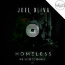 Joel Oliva - Homeless