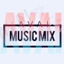 AVAi - MUSIC MIX Ep.6