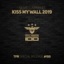 Silvio Carrano - Kiss My Wall 2019