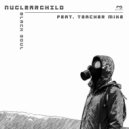 Nuclearchild - Black Soul (feat. Teacher Mike)