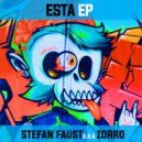 Stefan Faust a.k.a. Zorro - Esta (Original mix)
