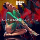 Ally Brooke feat. Tyga - Low Key (Kolya Funk Remix)