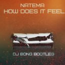 Natema - How Does It Feel