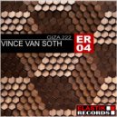 Vince Van Soth - Giza 222 (Original Mix)