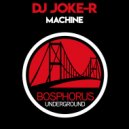 DJ Joke-R - Machine