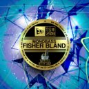 Monobass - Fisher Bland
