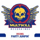 Decibel (USA) - Party Jumpin\' (D.O.H. Remix)
