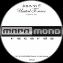 Johnny E - United Forever (Original Mix)