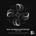 Raul Pacheco & Hector Diez & Dela (USA) - Pilers