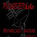 pioneer66 - Broadcast Nation
