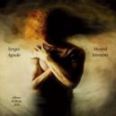 Sergio Agudo - Mental torment (original mix)