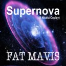 Fat Mavis & Nicola Copley - Supernova
