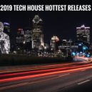 The Funky Groove - 2019 Tech House hottest releases Mix