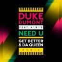 Duke Dumont ft. AME - Need U