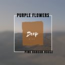 Purple Flowers - Crazed Harpy (Original Mix)