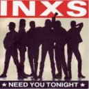 INXS - I Need You Tonight (STKD Remix)