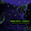 Therr Maitz - Found U