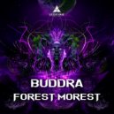 Buddra - Forest Morest