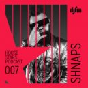 SHNAPS - HSTR Podcast #007 [DJFM Ukraine]