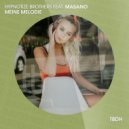 Hypnotize Brothers feat. Masano - Meine Melodie (Frequenz Tendenz Remix)