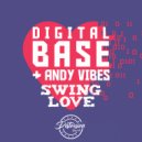 Digital Base & Andy Vibes - Swing Love