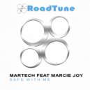 Martech & Marcie Joy - Safe With Me (feat. Marcie Joy) ()