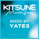 Yates - Kitsuné Musique