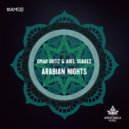 Omar Ortiz & Abel Suarez - Arabian Nights