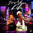Brian Robbo - It's Your Life, Vol. 2