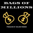 Golden Riddims - Bags of Millions (Original Mix)