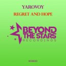 Yarovoy - Regret And Hope