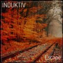 Induktiv - Escape (Original Mix)