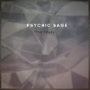 Psychic Sage - Pump In My Head