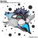 Kerstin. - Shameless (Tiger Stripe Remix)